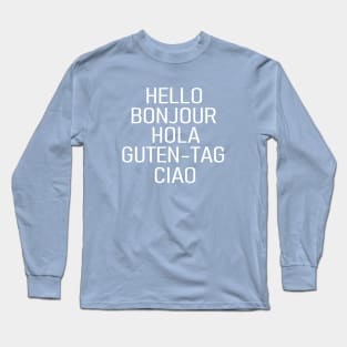 Hello Languages Long Sleeve T-Shirt